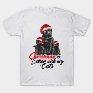 Christmas is Better With My Cats T-Shirt